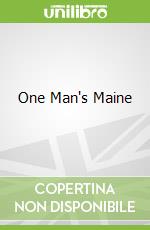 One Man's Maine