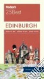 Fodor's 25 Best Edinburgh