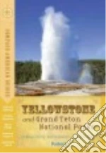 Compass American Guides Yellowstone and Grand Teton National Parks