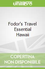 Fodor's Travel Essential Hawaii