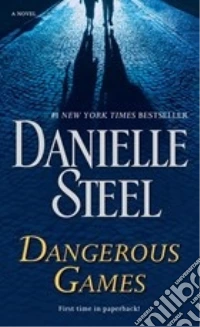 Dangerous Games