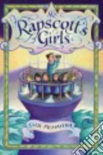 Ms. Rapscott's Girls (CD Audiobook) libro in lingua di Primavera Elise, Kellgren Katherine (NRT)