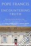 Encountering Truth libro str