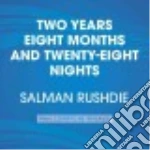 Two Years Eight Months and Twenty-eight Nights (CD Audiobook)