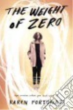 The Weight of Zero