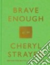 Brave Enough libro str