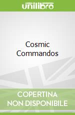 Cosmic Commandos