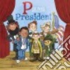 P Is for President libro str
