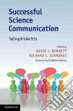 Successful Science Communication