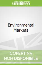 Environmental Markets