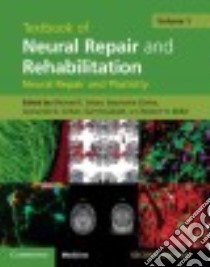 Textbook of Neural Repair and Rehabilitation libro in lingua di Selzer Michael E. (EDT), Clarke Stephanie (EDT), Cohen Leonardo G. (EDT), Kwakkel Gert (EDT), Miller Robert H. (EDT)