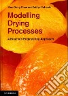 Modeling Drying Processes libro str