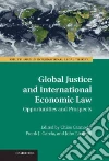 Global Justice and International Economic Law libro str