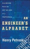 An Engineer's Alphabet libro str
