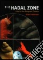 The Hadal Zone
