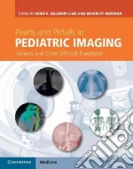 Pearls and Pitfalls in Pediatric Imaging