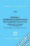 Normal Approximations with Malliavin Calculus libro str