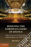 Resisting the European Court of Justice libro str