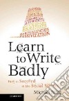 Learn to Write Badly libro str