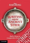 Writing and the Ancient State libro str