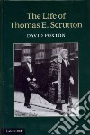 The Life of Thomas E. Scrutton libro str
