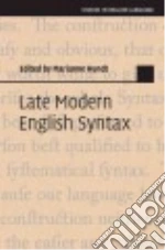 Late Modern English Syntax