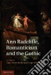 Ann Radcliffe, Romanticism and the Gothic libro str