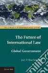 The Future of International Law libro str