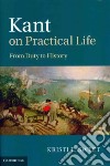 Kant on Practical Life libro str