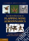 An Introduction to Flapping Wing Aerodynamics libro str