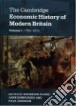 The Cambridge Economic History of Modern Britain