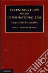 Investment Law Within International Law libro str