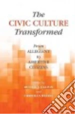 The Civic Culture Transformed