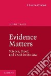 Evidence Matters libro str