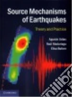 Source Mechanisms of Earthquakes