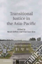 Transitional Justice in the Asia-pacific