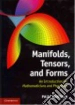 Manifolds, Tensors, and Forms