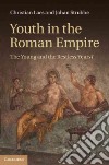 Youth in the Roman Empire libro str
