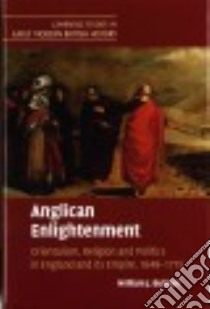 Anglican Enlightenment libro in lingua di Bulman William J.