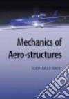 Mechanics of Aero-Structures libro str