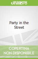 Party in the Street