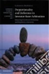 Proportionality and Deference in Investor-state Arbitration libro str