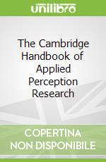The Cambridge Handbook of Applied Perception Research