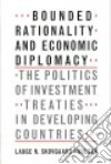 Bounded Rationality and Economic Diplomacy libro str