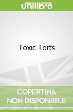 Toxic Torts