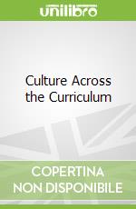 Culture Across the Curriculum