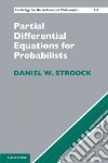 Partial Differential Equations for Probabilists libro str