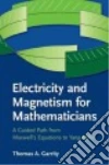 Electricity and Magnetism for Mathematicians libro str