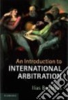 An Introduction to International Arbitration libro str