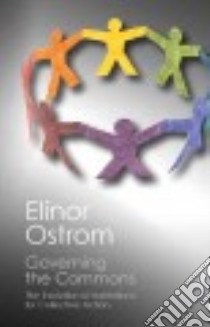 Governing the Commons libro in lingua di Ostrom Elinor